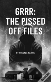 Capa do artigo Grrr: The Pissed Off Files