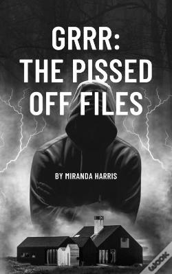 Capa do artigo Grrr: The Pissed Off Files