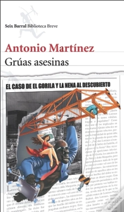 Capa do artigo Grúas Asesinas