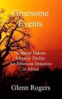 Gruesome Events - Preview