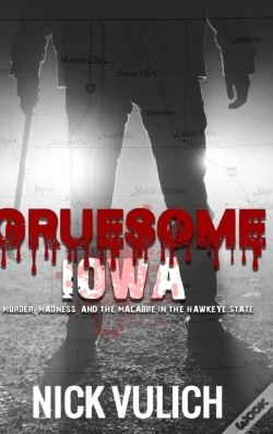 Capa do artigo Gruesome Iowa