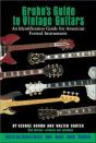 Gruhn'S Guide To Vintage Guitars - Preview