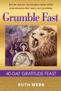 Grumble Fast: 40-Day Gratitude Feast - Preview