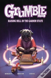 Grumble: Raising Hell In The Garden State