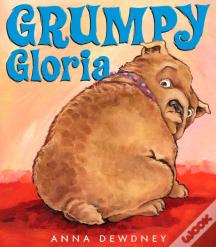 Grumpy Gloria