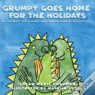 Grumpy Goes Home For The Holidays