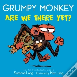 Capa do artigo Grumpy Monkey Are We There Yet?