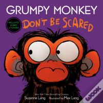Grumpy Monkey Don'T Be Scared