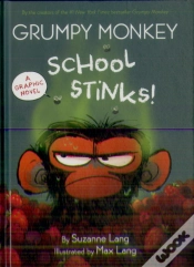 Capa do artigo Grumpy Monkey School Stinks!