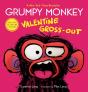 Grumpy Monkey Valentine Gross-Out - Preview