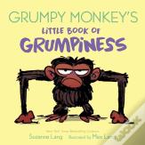 Grumpy Monkey'S Little Book Of Grumpiness