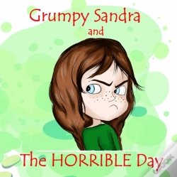 Capa do artigo Grumpy Sandra And The Horrible Day
