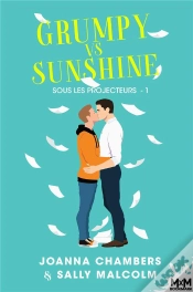Capa do artigo Grumpy Vs Sunshine : Sous Les Projecteurs, T1