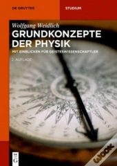 Grundkonzepte Der Physik