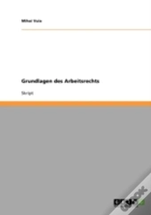 Grundlagen Des Arbeitsrechts