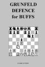 Grunfeld Defence For Buffs - Preview