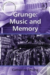 Capa do artigo Grunge: Music And Memory