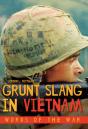 Grunt Slang In Vietnam - Preview