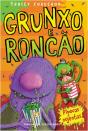 Grunxo e Roncão - Pipocas Nojentas - Preview
