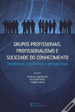 Capa do artigo Grupos Profissionais, Profissionalismo do Conhecimento