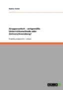 Gruppenarbeit - Zeitgemae Unterrichtsmethode Oder Zeitverschwendung?