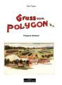Gruss Vom Polygon - Preview