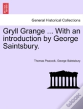 Gryll Grange ... With An Introduction By
