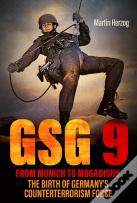 Gsg 9: From Munich To Mogadishu