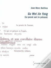 Gu Wei Jin Yong