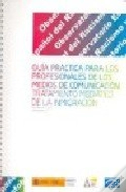 Capa do artigo Gu¡A Práctica Para Los Profesionales De Los Medios De Comunicación