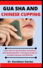 Gua Sha And Chinese Cupping - Preview