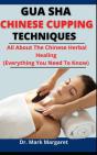Gua Sha Chinese Cupping Techniques - Preview