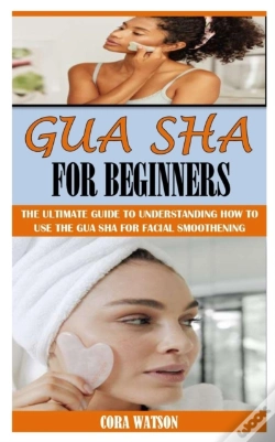 Capa do artigo Gua Sha For Beginners