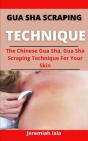 Gua Sha Scraping Technique - Preview