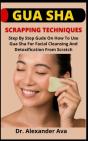 Gua Sha Scrapping Techniques - Preview