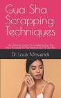 Gua Sha Scrapping Techniques - Preview