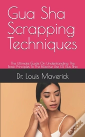 Gua Sha Scrapping Techniques