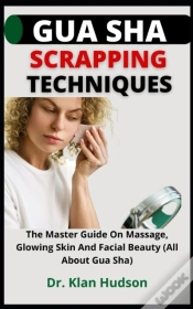 Capa do artigo Gua Sha Scrapping Techniques