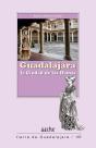 Guadalajara, La Ciudad De Las Damas - Preview
