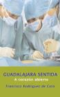Guadalajara Sentida - Preview