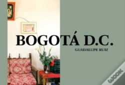 Capa do artigo Guadalupe Ruiz - Bogotâ¿ D.C.