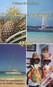 Guadeloupe-Martinique ; Quiz