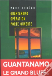 Capa do artigo Guantanamo Opération Porte Ouverte