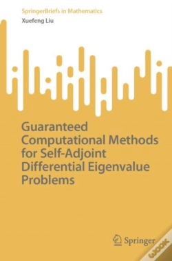 Capa do artigo Guaranteed Computational Methods For Self-Adjoint Differential Eigenvalue Problems