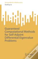 Guaranteed Computational Methods For Self-Adjoint Differential Eigenvalue Problems