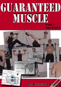 Capa do artigo Guaranteed Muscle Guide: Part 1 The Basics