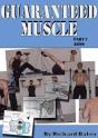 Guaranteed Muscle Part 3 Arms - Preview