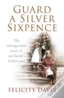 Guard A Silver Sixpence