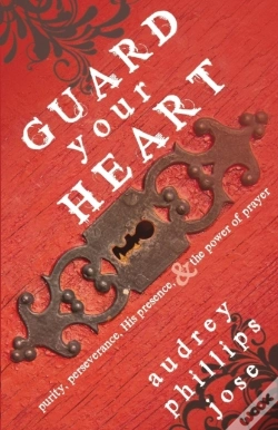 Capa do artigo Guard Your Heart: Purity, Perseverance,