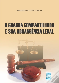 Capa do artigo Guarda Compartilhada E Sua Abrangência Legal